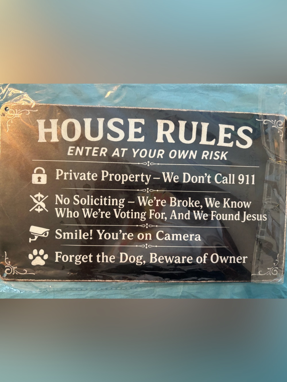 Front Door Warning Sign House Rules Metal Sign - Black and White
